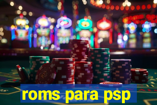 roms para psp